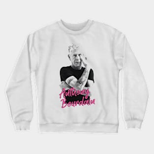 Anthony Bourdain - Vintage Drawing Style Crewneck Sweatshirt